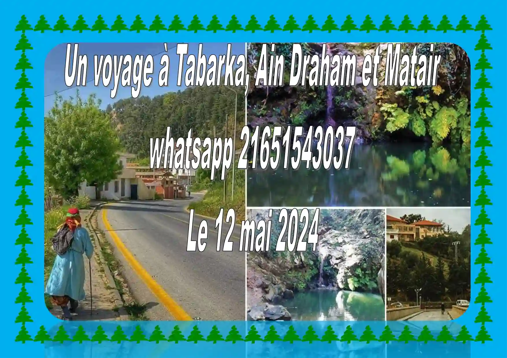Voyage Tabarka et ain Draham à El Mourouj0