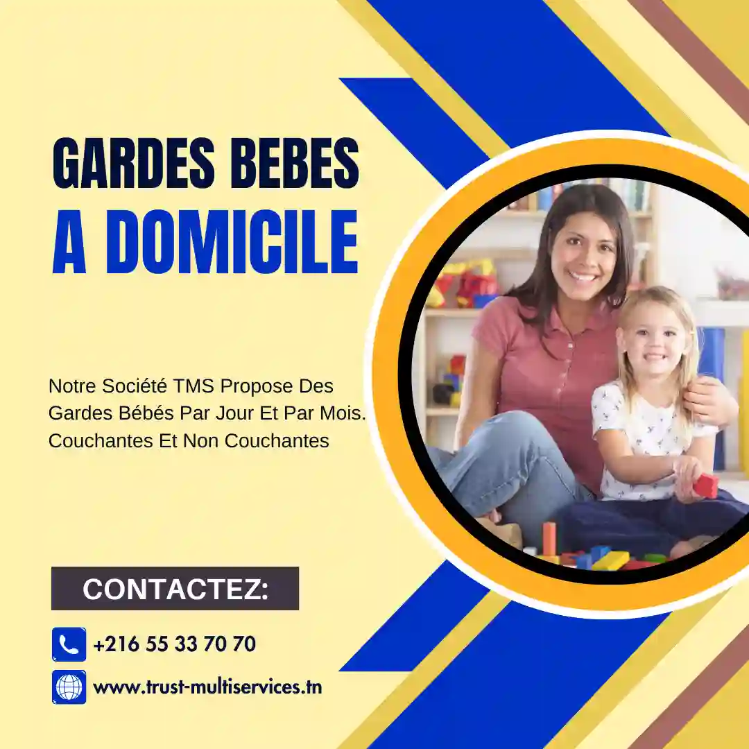 BESOIN DE BABY-SITTER À DOMICILE À GAFSA?