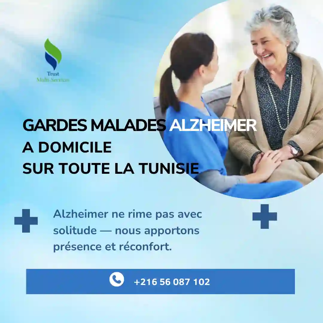 GARDE MALADE POUR ALZHEIMER A DOMICILE A SOUSSE SAHLOUL