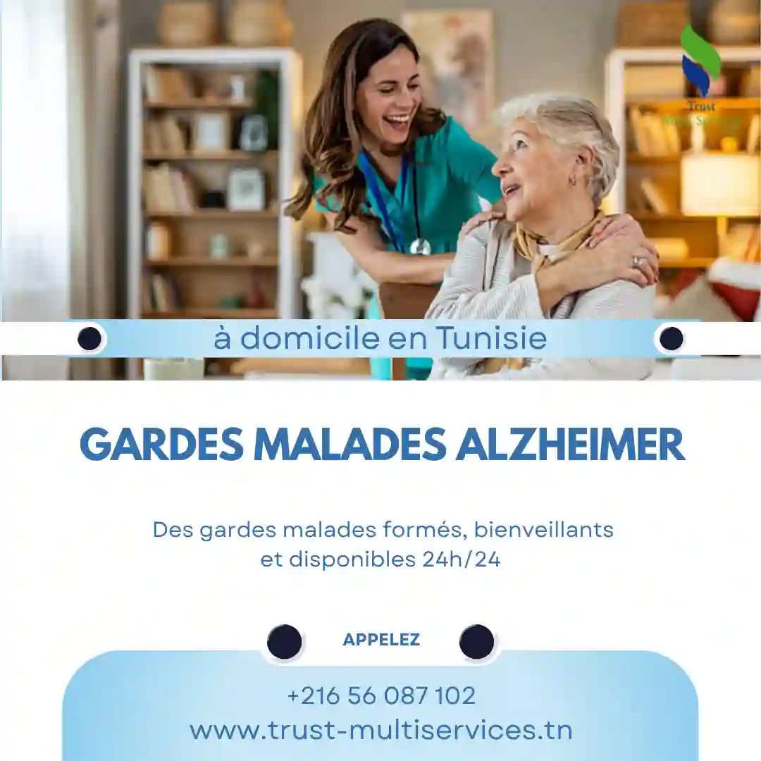 GARDE MALADE POUR ALZHEIMER A DOMICILE A ZAGHOUAN