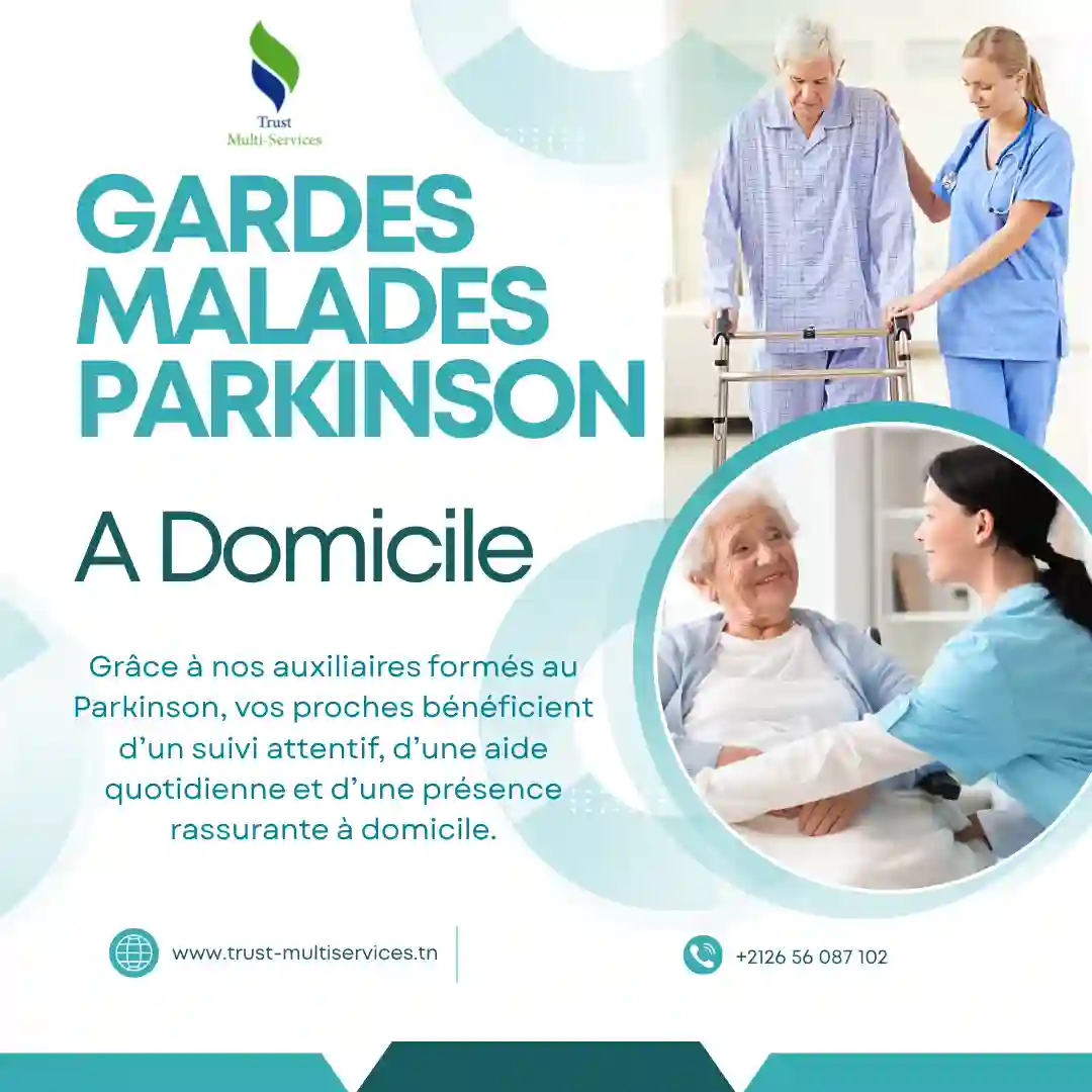 GARDES PERSONNES ATTEINTES DE PARKINSON À DOMICILE À HAMMAM SOUSSE
