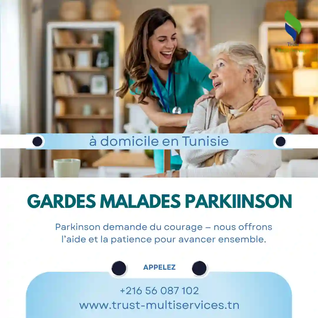 GARDES PERSONNES ATTEINTES DE PARKINSON À DOMICILE À TUNIS