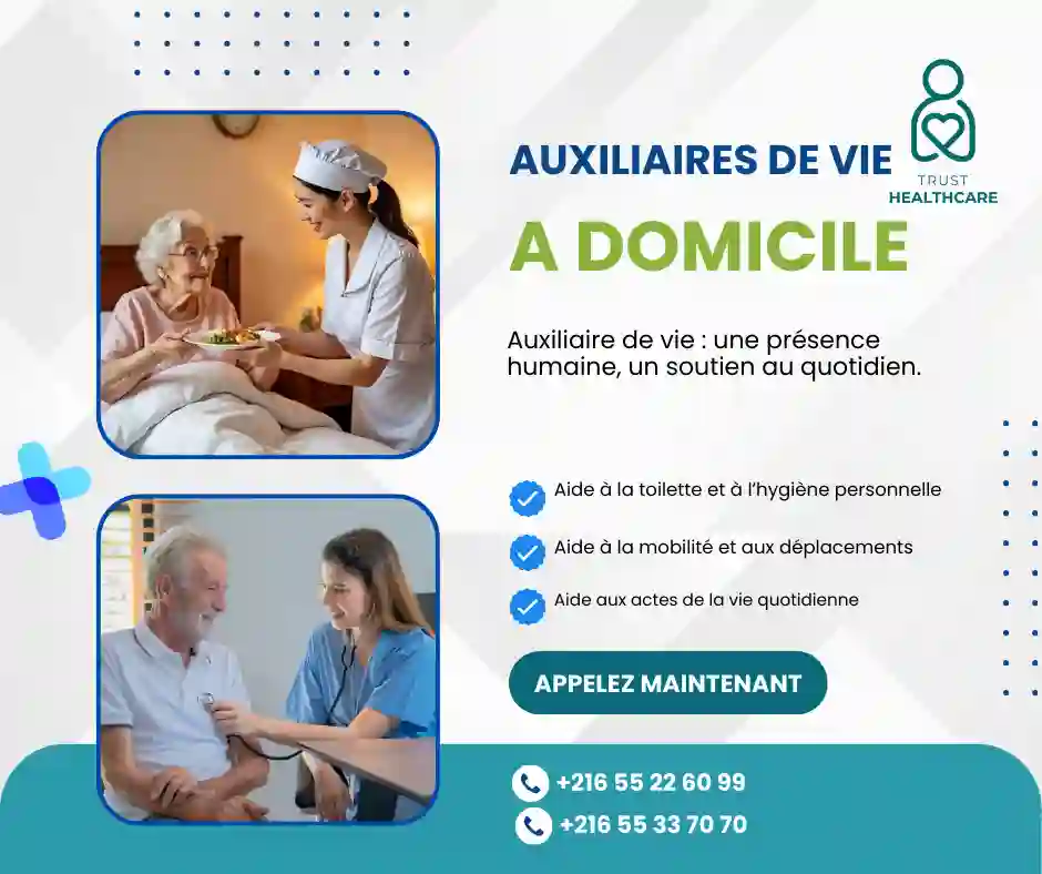 TRUST HEALTHCARE recrute des auxiliaires de vie à domicile à AIN ZAGOUAN
